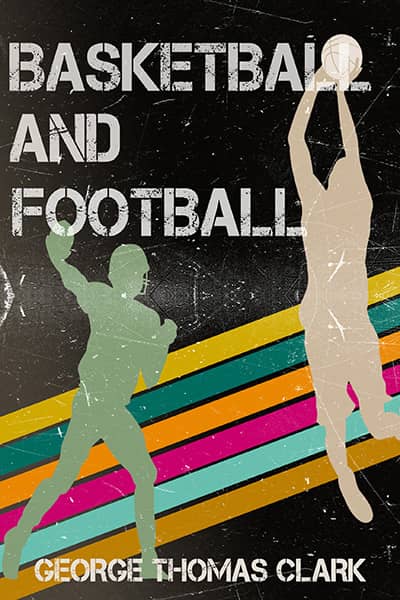 basketball and football-2