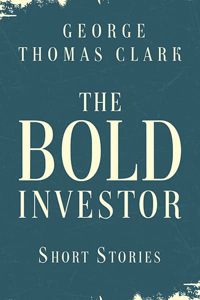 the bold investor
