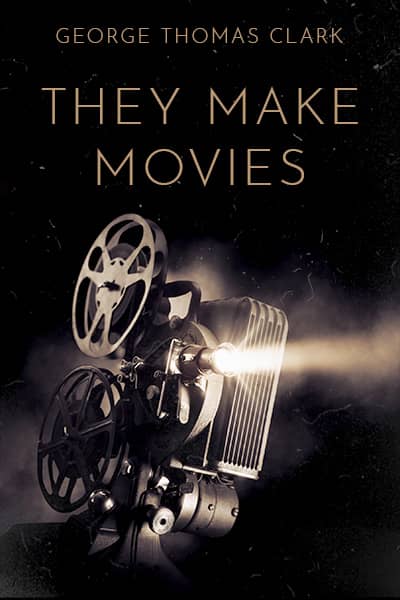 they make movies-2